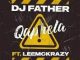 DJ Father – Qaphela Ft. LeeMcKrazy