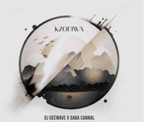 Gaba Cannal – Kzofiwa ft Vocal Kat, DJ Geewave & Smash SA