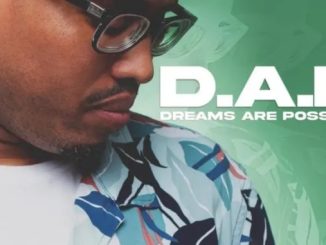 Prince Bulo – D.A.P (Dreams Are Possible)