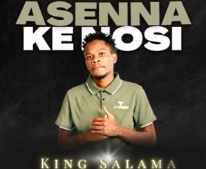 King Salama – O Sile Monna Le Ngwana