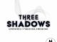 Lovestar De DJ – Three Shadows Ft Thab De Soul & Reggie OMC