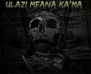 ULazi – Nobody Can Stop Mguzu (Remastered) Ft Infinity MusiQ, Busta 929 & Djy Vino