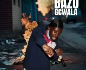 Team Nazoke – Bazogcwala Ft. TG MUSIQ