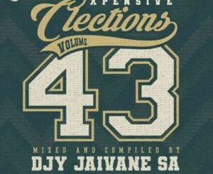 Djy Jaivane – Xpensive Clections Vol 43 Mix