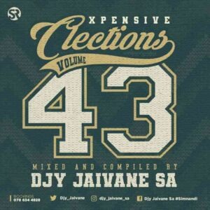 Djy Jaivane – Xpensive Clections Vol 43 Mix