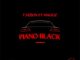 T.Vizion – Piano Black Ft Maggz