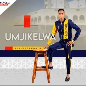 uMjikelwa – E-BUTTERWORTH