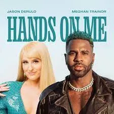 Jason Derulo – Hands On Me Ft Meghan Trainor