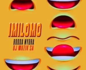 DJ Muzik SA – Imilomo Ft Booda Nyora