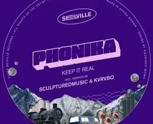 Phonika – Keep It Real