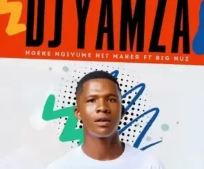 DJ Yamza – Ngiyalila Imihla Yonke