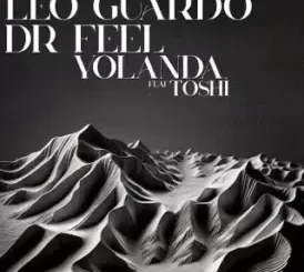 Leo Guardo – Yolanda (Arcade Saiyans Remix) Ft. Dr Feel, Toshi & Arcade Saiyans