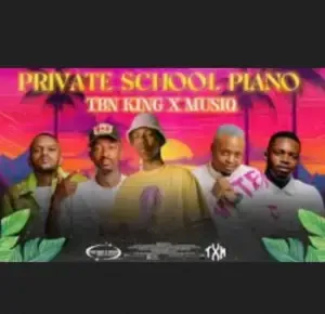 TBN KING – Private School Piano S2 EP3 & MUSIQ