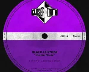 Black Chynese – Purple Noise