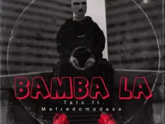 Blue Room Records – Bamba La Ft Tats & Mafredomodese