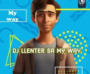 DJ Llenter SA – My Way