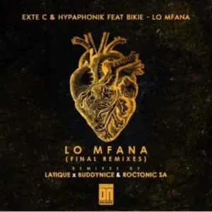 Exte C & Hypaphonik – Lo Mfana (Buddynice & Roctonic SA Redemial Mix) Ft. BiKie