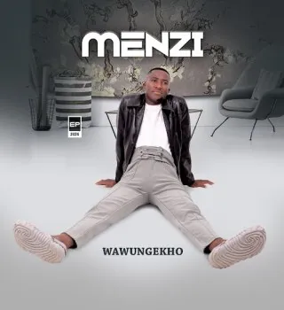 MENZI – Amaphela Phezulu