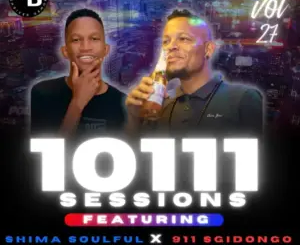 DJ Hugo – 10111 sessions Vol. 27 Ft. DJ Shima