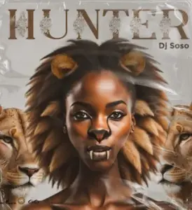 DJ Soso – Hunter Ft Bukeka, Ozy Man