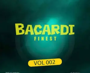 Jr Six – Bacardi Finest Vol 002 Ft. XoliSoulMF