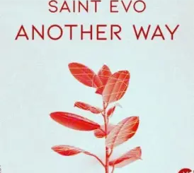 Saint Evo – Another Way